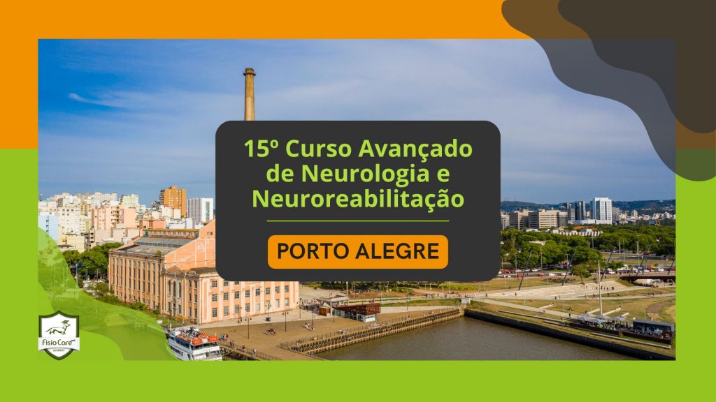 15º Curso Avançado de Neurologia e Neuroreabilitação