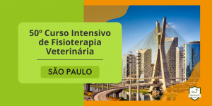 50º Curso Intensivo de Fisioterapia Veterinária - São Paulo