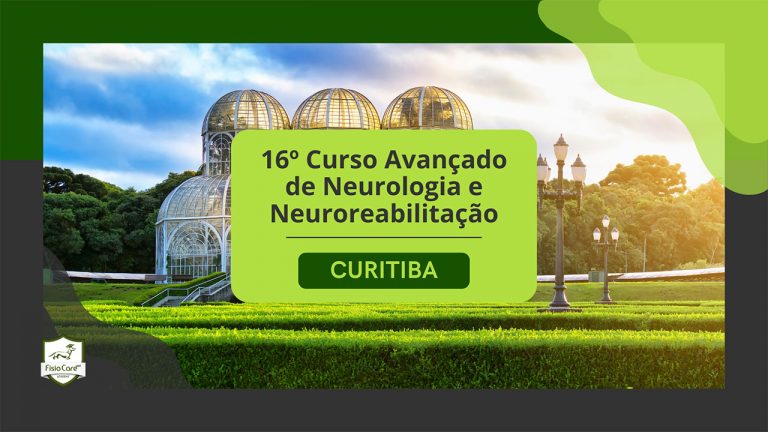 16 Curso de Avançado de Neurologia e Neuroreabilitação Híbrido Curitiba