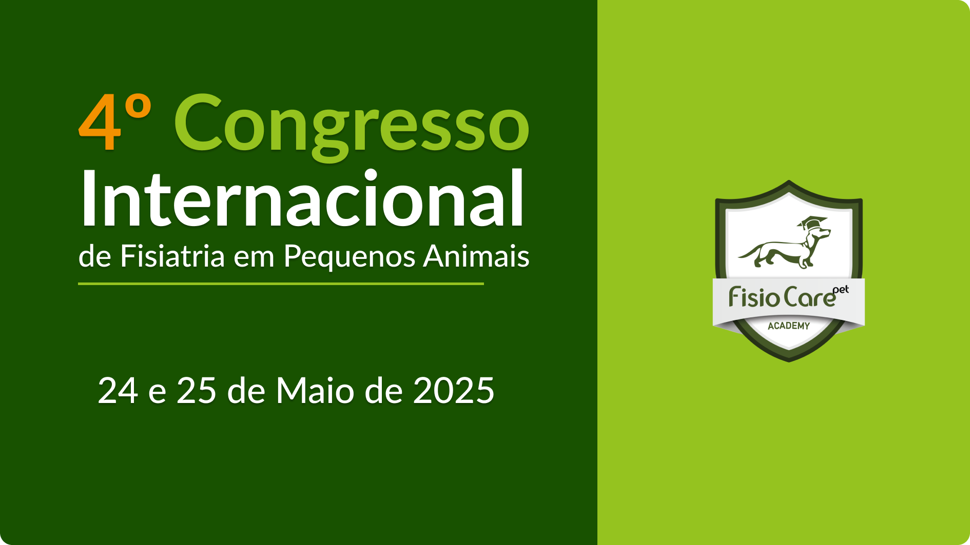 4º Congresso Internacional de Fisiatria em Pequenos Animais