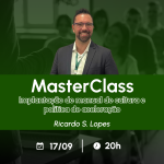 MasterClass: Implantação de Manual de Cultura e Política de Aceleração