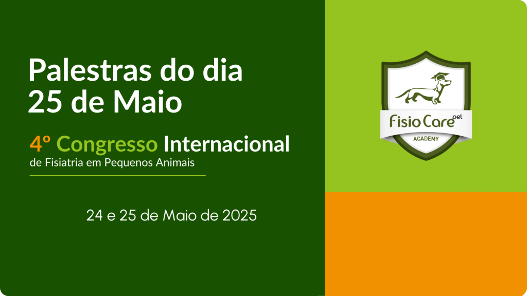 Palestras do dia 25 de Maio: 4º Congresso Internacional