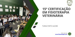 15º CERTIFICAÇÃO EM FISIOTERAPIA VETERINÁRIA