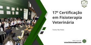 17º Certificação em Fisioterapia Veterinária