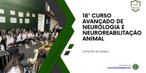 18º curso avançado de neurologia e neuroreabilitação animal