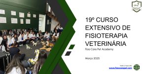 19º CURSO EXTENSIVO DE FISIOTERAPIA VETERINÁRIA