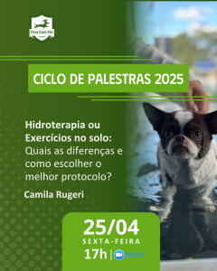 Aulas online e gratuitas: conheça o Ciclo de Palestras da Fisio Care Pet Academy!